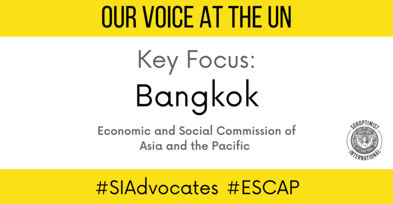 Our Voice at the UN Key Focus: Bangkok #SIAdvocates #ESCAP
