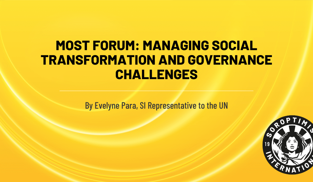 MOST Forum: Managing Social Transformation and Governance Challenges