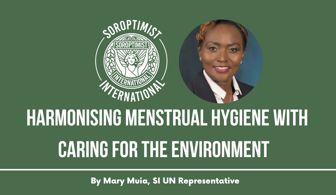 Harmonising Menstrual Hygiene with Caring for the Environment!