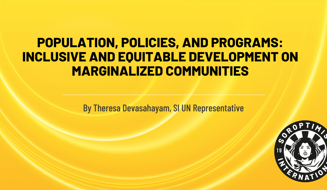 Population, Policies, and Programs: Inclusive and Equitable Development on Marginalized Communities