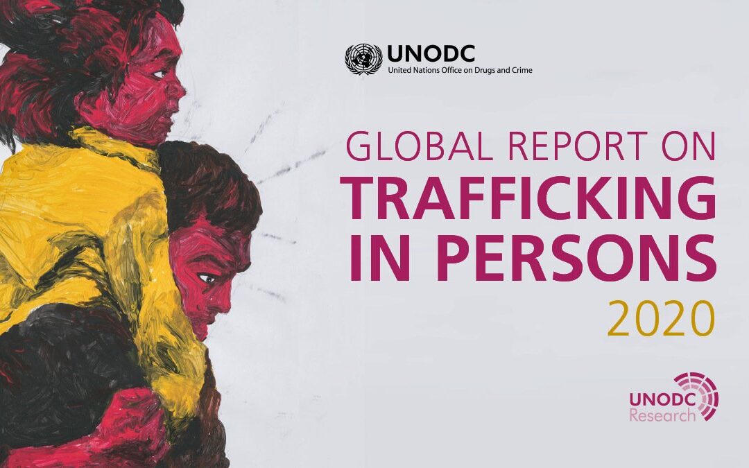 2020 Global Report on Trafficking in Persons