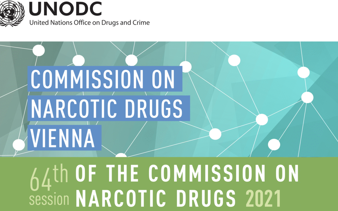 The Sixty-forth Session of the Commission on Narcotic Drugs