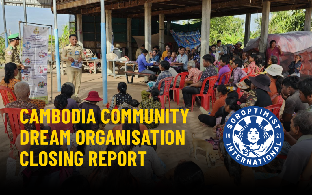 Cambodia Community Dream Organisation Closing Report