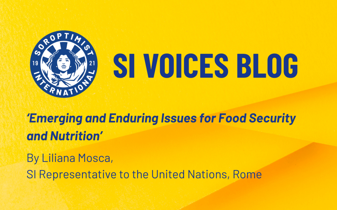 Emerging and Enduring Issues for Food Security and Nutrition